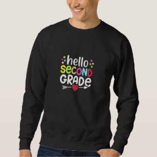 Hello 2nd Grade Rocks Team Second Grade Squad Firs Sweatshirt