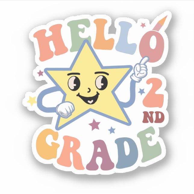 Hello 2nd Grade Stars Teachers Students Back To Sc (Front)