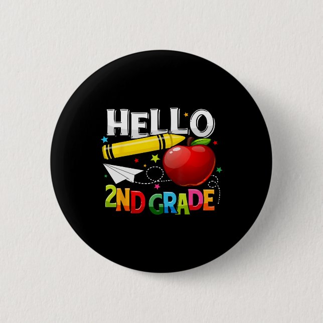 Hello 2nd Grade Teacher Team Second Grade Squad Gi 6 Cm Round Badge (Front)