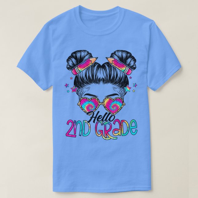 Hello 2nd Second Grade Messy Bun Back To School Ti T-Shirt (Design Front)