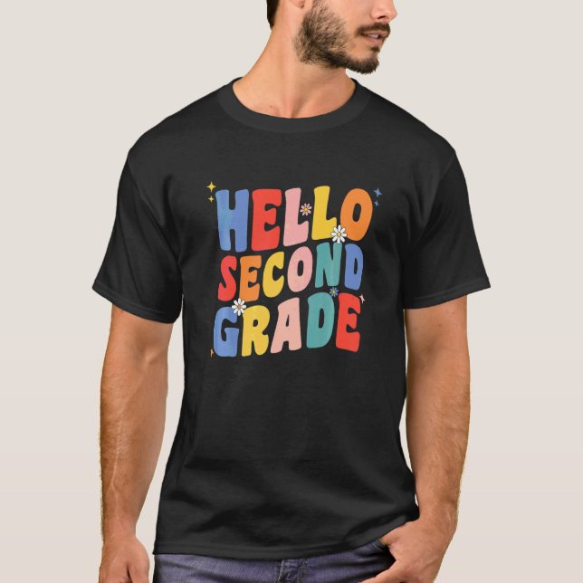 Hello 2nd Second Grade Teacher Back To School Groo T-Shirt (Front)