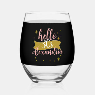 Hello 30 Birthday Personalised Design Stemless Wine Glass
