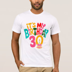 Hello 30! Let’s Celebrate! T-Shirt