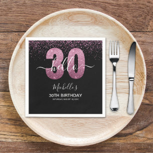 Hello 30! modern 30th birthday with Pink glitter Napkin