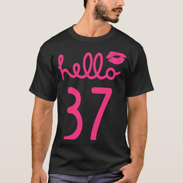 Hello 37 Year Old 37th Birthday Chapter 37 For Wom T-Shirt (Front)
