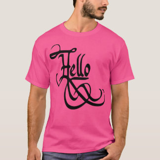 Hello 3 T-Shirt
