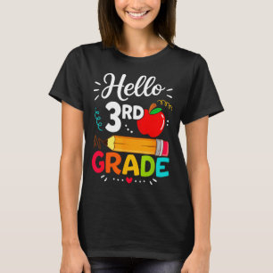 Hello 3rd grade funny back to school teacher T-Shirt