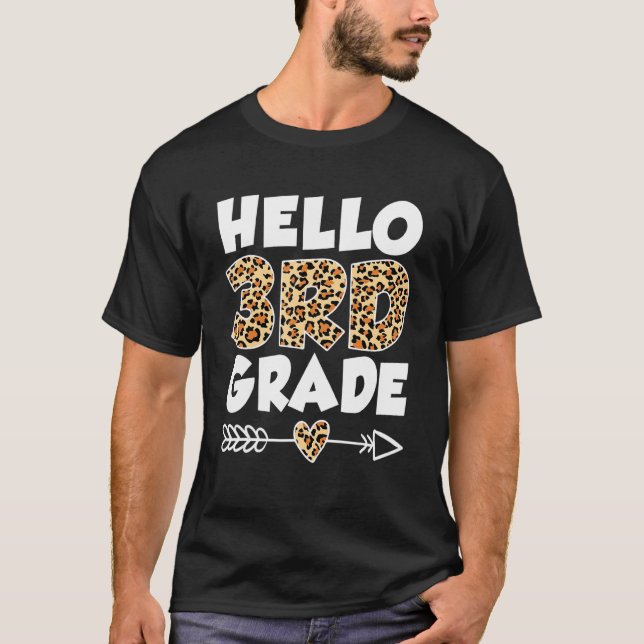Hello 3rd Grade Leopard Print 3rd Grade Teacher Ki T-Shirt (Front)
