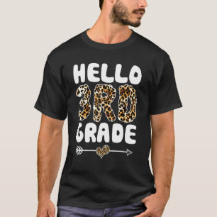Hello 3rd Grade Leopard Print First Grade Teacher T-Shirt