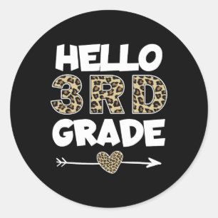 Hello 3rd Grade Leopard Print Third Grade Teacher Classic Round Sticker