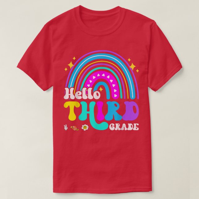 Hello 3rd Grade s Third Grade Teacher 3rd Grade s  T-Shirt (Design Front)