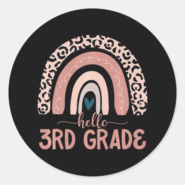 Hello 3rd Grade Teacher Leopard Rainbow Back To Sc Classic Round Sticker (Front)