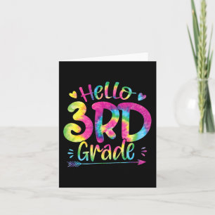 Hello 3rd Grade Teachers Students Tie Dye Back To Card