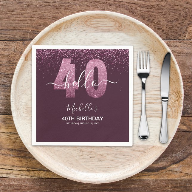 Hello 40! Modern 40th birthday with Pink glitter Napkin (Creator Uploaded)