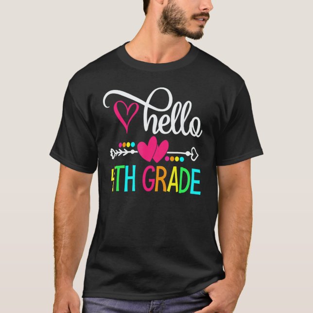 Hello 4th Grade Back To School Teacher Student T-Shirt (Front)