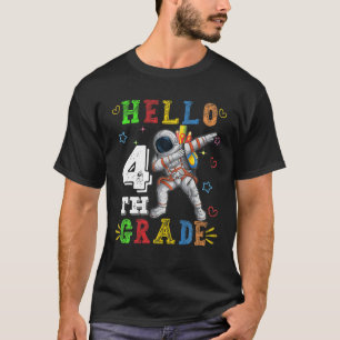 Hello 4Th Grade Dabbing Astronaut Back To School T-Shirt