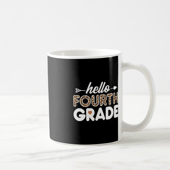 Hello 4th Grade Leopard Print Fourth Grade Teacher Coffee Mug (Right)