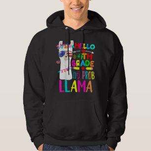 Hello 4th Grade No Prob Llama Teacher Back To Sch Hoodie