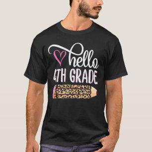 Hello 4th Grade Pink Leopard Pencil Back To Schoo T-Shirt