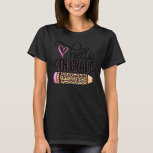 Hello 4th Grade Pink Leopard Pencil Back To Schoo T-Shirt