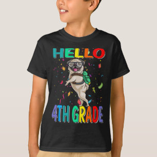 Hello 4th Grade Pug Dog T-Shirt