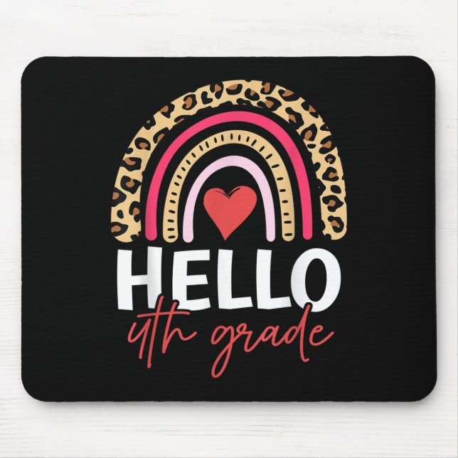 Hello 4th Grade Rainbow Leopard Team Fourth Grade  Mouse Mat (Front)
