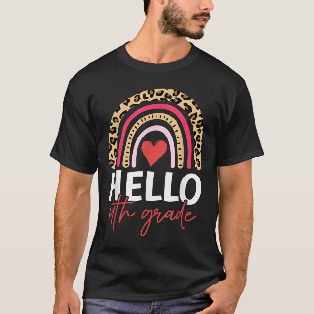 Hello 4th Grade Rainbow Leopard Team Fourth Grade  T-Shirt (Front)