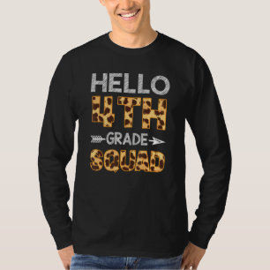 Hello 4th Grade Squad Leopard Tee Love Fourth Grad