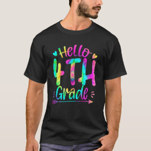 Hello 4th Grade Team Tie Dye Back To School Teache T-Shirt