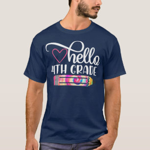 Hello 4th Grade Tie Dye Back to School Teacher Stu T-Shirt