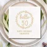 Hello 50 Wreath 50th Birthday Personalised Name Foil Napkins<br><div class="desc">Hello 50 Wreath Fifty Fiftieth 50th Birthday Personalised Name Real Foil Stamped Paper Napkins features the text "Hello 50" surrounded by a floral wreath with "Happy Birthday" and your personalised name below in modern script typography. Perfect for fiftieth birthday parties. Created by Evco Studio www.zazzle.com/store/evcostudio</div>