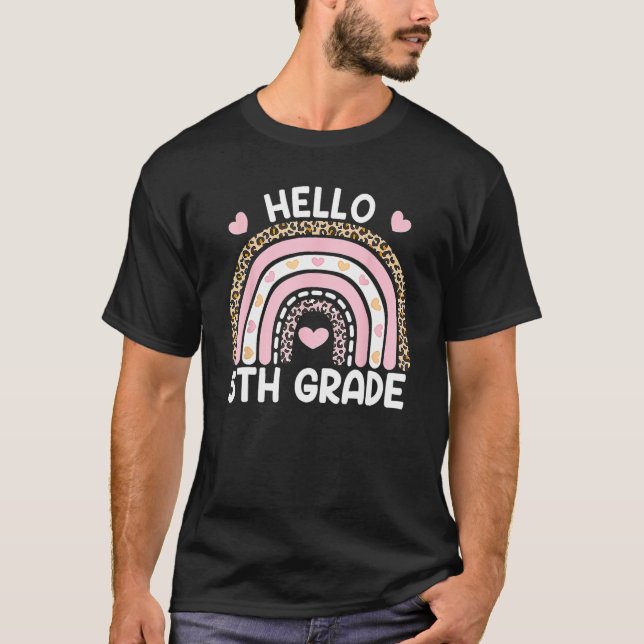 Hello 5th Fifth Grade Rainbow Leopard Back To Scho T-Shirt (Front)