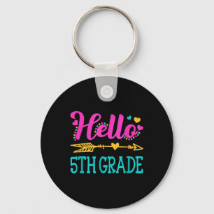 Hello 5th Fifth Grade Teacher Funny Back To School Key Ring