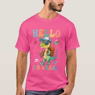 Hello 5th Grade Back To School Cute T Rex Dinosaur T-Shirt