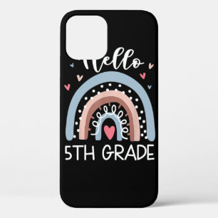 Hello 5th Grade Funny Boho Rainbow Back To School iPhone 12 Case