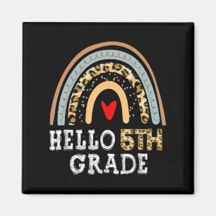 Hello 5th Grade Leopard Rainbow Back To School Tea Magnet