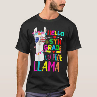 Hello 5th Grade No Prob Llama Teacher  Back To Sch T-Shirt