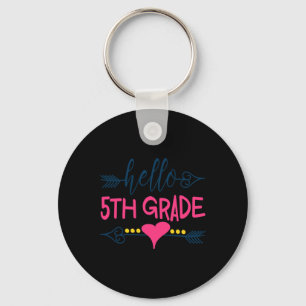 Hello 5th Grade Teacher Kids Back to School Gift Key Ring