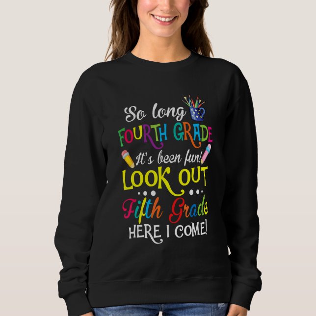 Hello 5th Grade Teacher Student Back To School Gra Sweatshirt (Front)