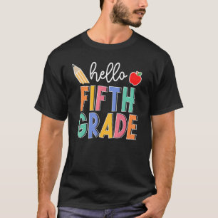 Hello 5th Grade Teacher Student Welcome Back To Sc T-Shirt