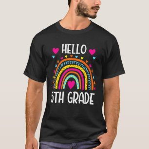Hello 5th Grade Team 5th Grade Back To School Teac T-Shirt