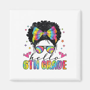 Hello 6th Grade Back To School Black Women Teacher Magnet