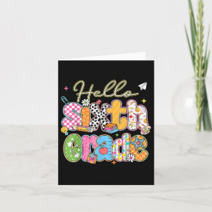 Hello 6th Grade First Day Of School Back To School Card
