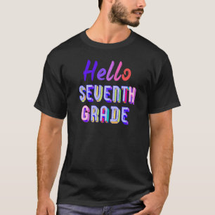 Hello 7th Grade 1st Day Of School Back To Schoo T-Shirt