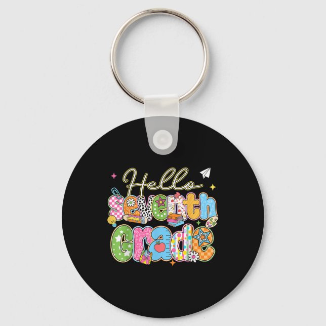 Hello 7th Grade First Day Of School Back To School Key Ring (Front)