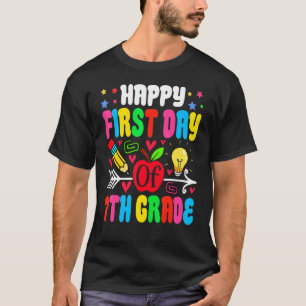 Hello 7th Grade Teacher Student Happy First Day Of T-Shirt