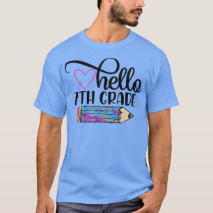 Hello 7th Grade Team 7th Grade Back to School Teac T-Shirt