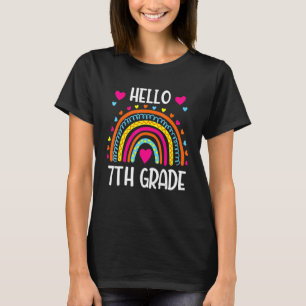 Hello 7th Grade Team Seventh Grade First Day Of T-Shirt