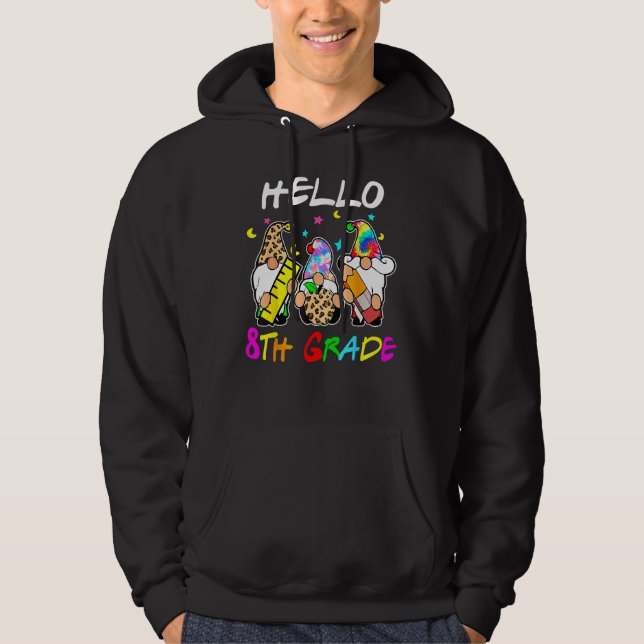 Hello 8th Grade  Back To School Gnomies Tie Dye Hoodie (Front)
