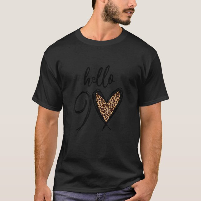 Hello 90 Years Leopard Heart 90th Birthday Party W T-Shirt (Front)